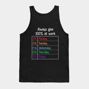 Teaher 100_ At Work All Time Schedule T-shirt Tank Top